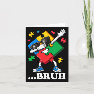 Bruh Dabbing Puzzle Funny Kids Boys Mens Autism  Card