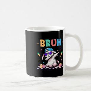 Bruh Dabbing Rabbit Bunny Happy Easter Day Egg Boy Coffee Mug