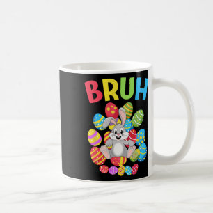 Bruh Dabbing Rabbit Bunny Happy Easter Day Egg Boy Coffee Mug