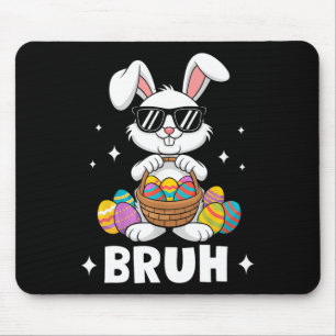 Bruh Dabbing Rabbit Bunny Happy Easter Day Egg Boy Mouse Pad