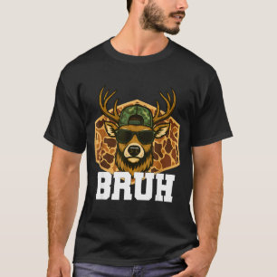 Bruh Deer Funny Deer Hunting Camo Hat Youth Teens T-Shirt