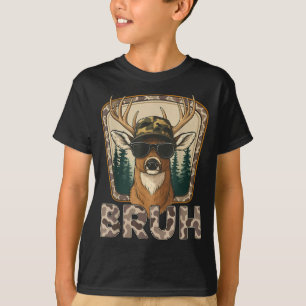 Bruh Deer Hunter Funny Deer Hunting Camo Men Teens T-Shirt