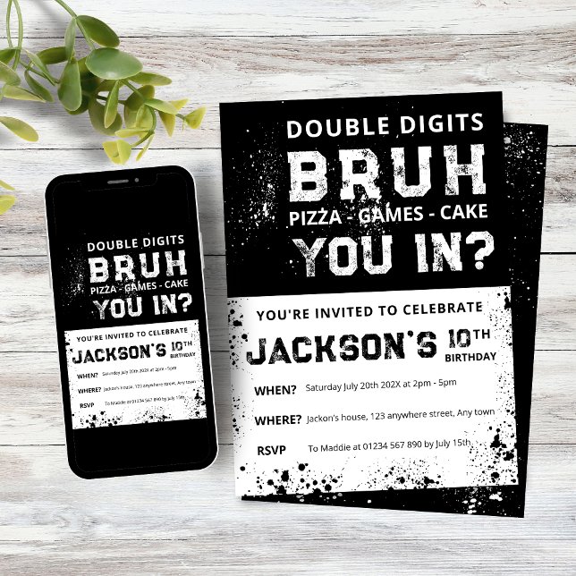 BRUH Double Digits Boys 10th Birthday Invitation (Boys Double Digit 10th Birthday Invitation, Black and White Grunge design)