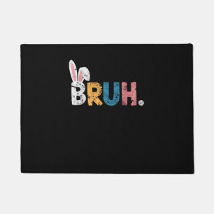 Bruh Easter Bunny Cute Meme For Kids _2 Doormat
