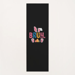 Bruh Easter Bunny Cute Meme For Kids _8 Yoga Mat