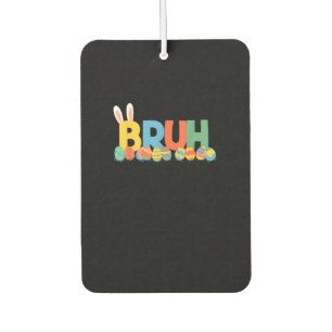 Bruh Easter Bunny Cute Meme For Kids _9 Air Freshener