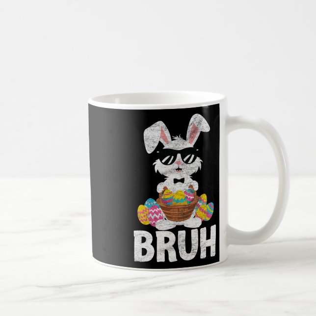 Bruh Easter Day Funny Rabbit Bunnies Easter Bruh K Coffee Mug (Right)