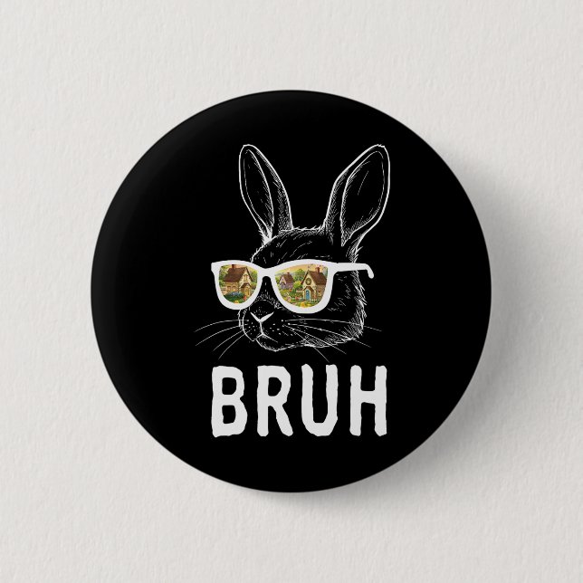 Bruh Easter Day Funny Rabbit Bunny Face Gles Easte 2 Inch Round Button (Front)