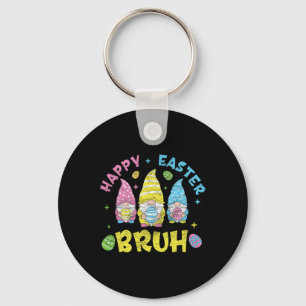 Bruh Easter Day Funny Rabbit Bunny Happy Easter Gn Keychain