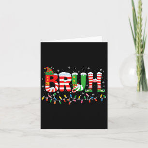 Bruh Elf Squad Merry Christmas Xmas Lights Snowfla Card