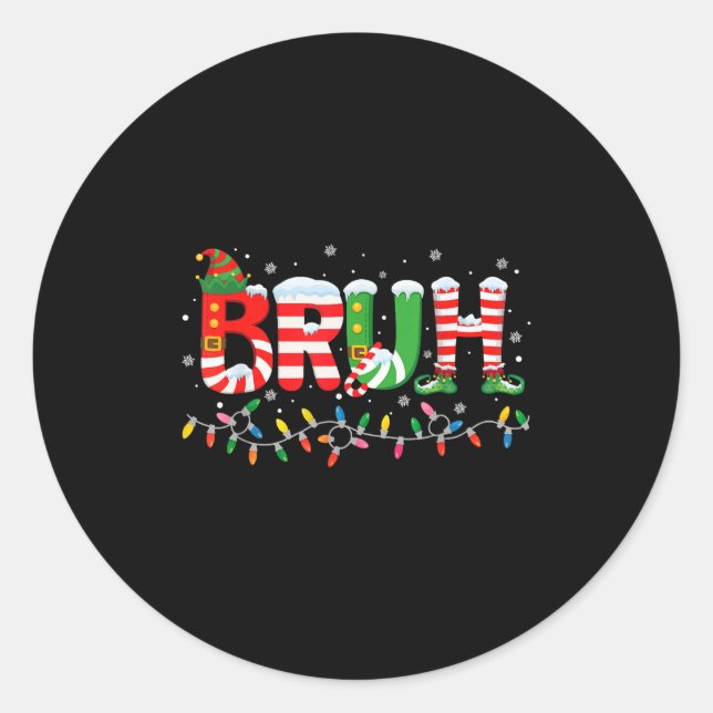 Bruh Elf Squad Merry Christmas Xmas Lights Snowfla Classic Round Sticker (Front)