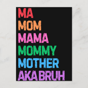 Bruh formerly known as mom mother's day mommy gift postcard
