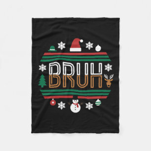 Bruh Funny Christmas Red Plaid Teens Boys Kids Xma Fleece Blanket