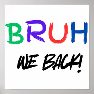 "BRUH" Funny Classroom Poster for Teachers