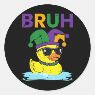 Bruh Funny Duck Mardi Gras Rubber Duck With Jester Classic Round Sticker