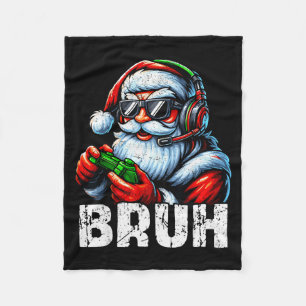 Bruh Funny Santa Gaming Gamer Pjs Christmas Xmas M Fleece Blanket