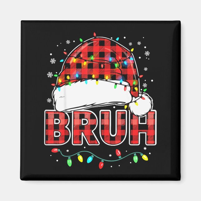 Bruh Funny Santa Hat Lights Christmas  Magnet (Front)