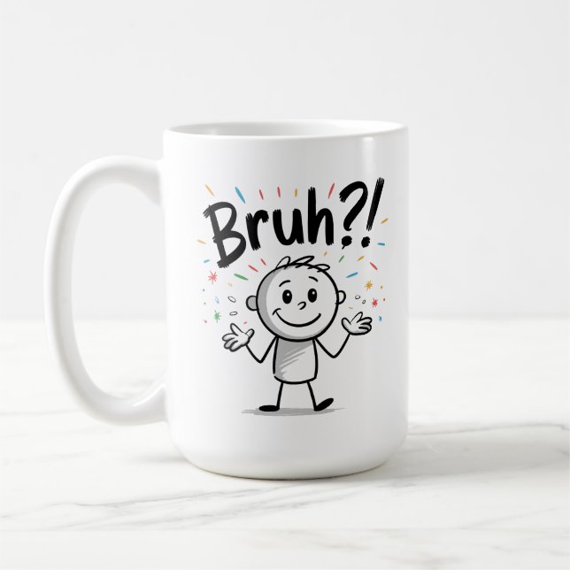 Bruh?! Funny Stick Figure Cartoon Coffee Mug (Left)