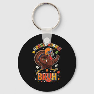 Bruh Funny Thanksgiving Turkey Gobble Football Boy Keychain