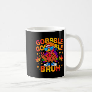 Bruh Funny Thanksgiving Turkey Gobble Outfit Boys  Coffee Mug