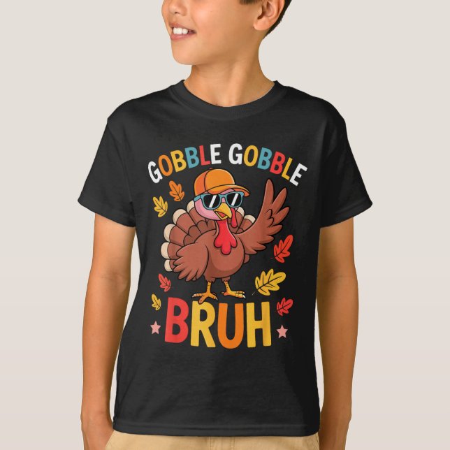 Bruh Funny Thanksgiving Turkey Gobble Shirt Boys G (Front)