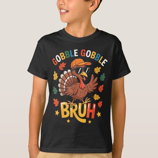 Bruh Funny Thanksgiving Turkey Gobble Shirt Boys G (Front)