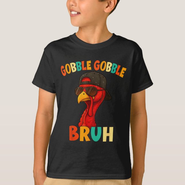 Bruh Funny Thanksgiving Turkey Gobble Shirt Boys G (Front)