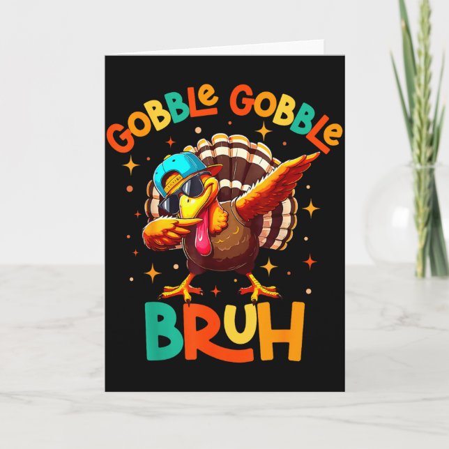 Bruh Funny Thanksgiving Turkey Gobble Shirt Boys G Card (Front)
