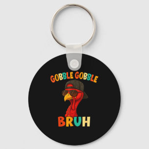 Bruh Funny Thanksgiving Turkey Gobble Shirt Boys G Keychain