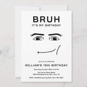 Bruh Funny Video Game Meme 13th Boy Birthday Invitation