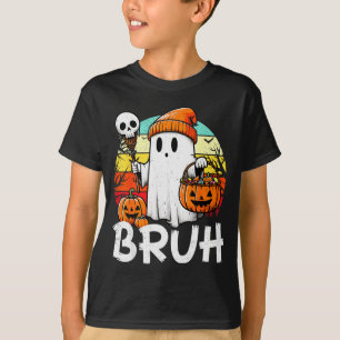 Bruh Ghost Funny Halloween Boo Soky Halloween Bruh T-Shirt