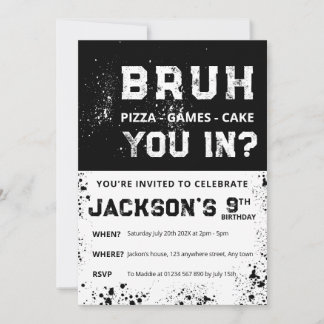 BRUH Grunge Paint Splatter Boy Birthday Invitation