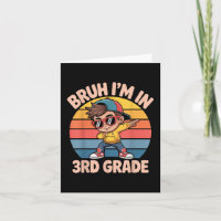 Bruh I'm In 3rd Grade Vintage Back To School T