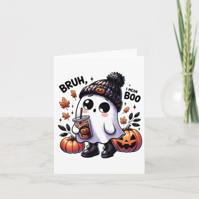 Bruh I Mean Boo Funny Ghost Jack O Lantern Coffee  Card (Front)