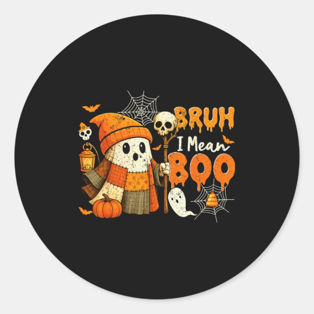Bruh I Mean Boo Soky Ghost Costume Funny Trick Or  Classic Round Sticker (Front)
