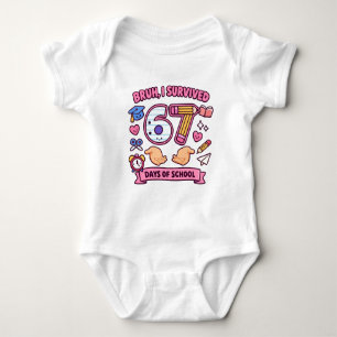 Bruh I survived 67 days of school Baby Bodysuit