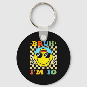 Bruh I'm 10 Years Old Blue Birthday Boys 10th Birt Keychain