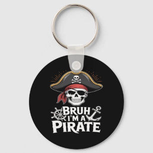 Bruh I'm A Pirate Funny Lazy Halloween Costume Keychain