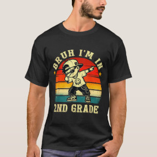 Bruh in 2nd grade funny first day of school boy T-Shirt