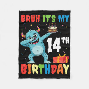 Bruh It’s My 14th Birthday Halloween Monster Dab P Fleece Blanket