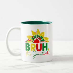 Bruh It's Juneteenth Celebrating Black Freedom Two-Tone Coffee Mug