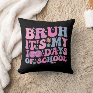 Bruh It's My 100 Days Of School Butterfly Disco Throw Pillow