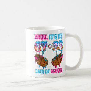 Bruh Its My 67 33 Days Of School 100th Day Basebal Coffee Mug