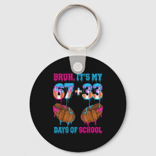 Bruh Its My 67 33 Days Of School 100th Day Basebal Keychain