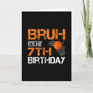 Bruh It's My 7th Birthday Sketll 7 Year Old Player Card