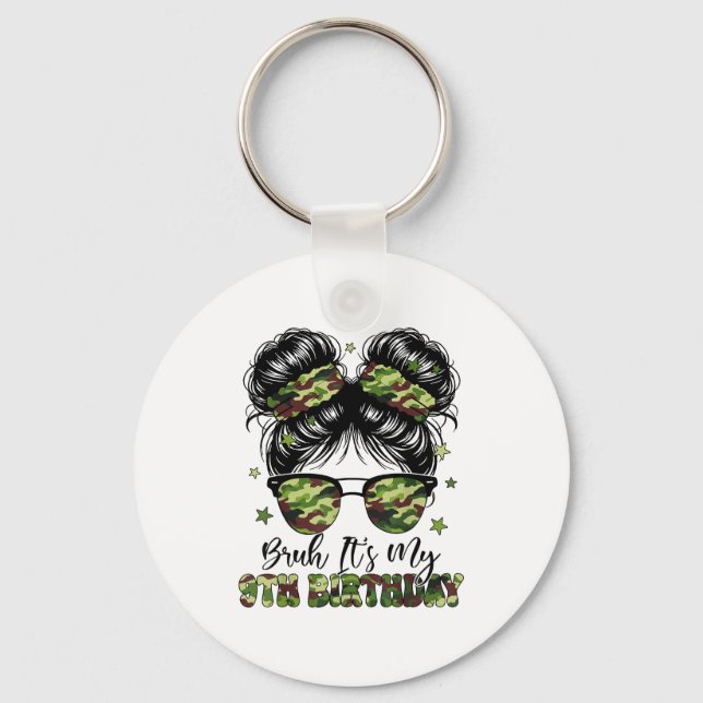 Bruh Its My 9th Birthday Girl Camo Nine Years Old  Keychain (Front)
