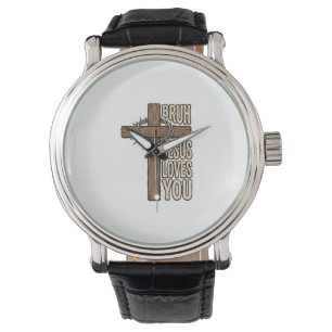 Bruh Jesus Loves You Cross Vintage Christian Vecto Watch