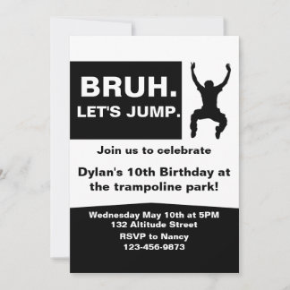 Bruh Let's Jump, Trampoline Party Invitation, DIY, Invitation