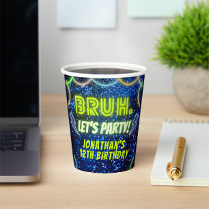 Bruh Let's Party Neon Glow Blue Green Birthday Paper Cups