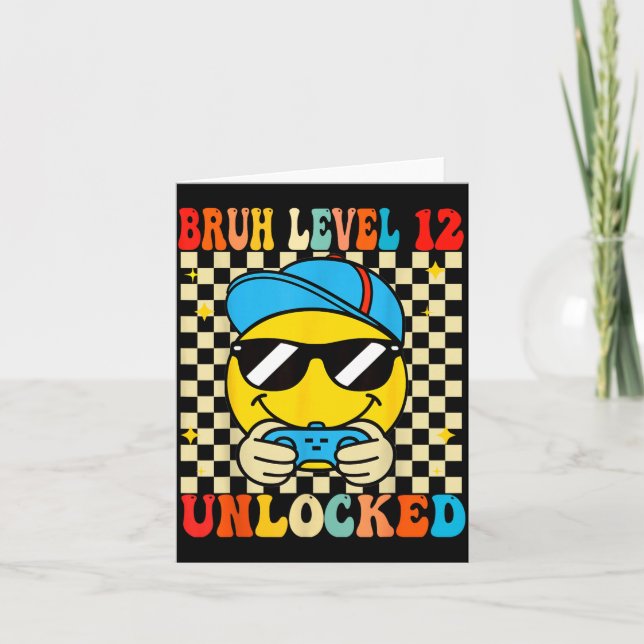 Bruh Level 12 Unlocked Smile Face Video Gamer 12th Card (Front)